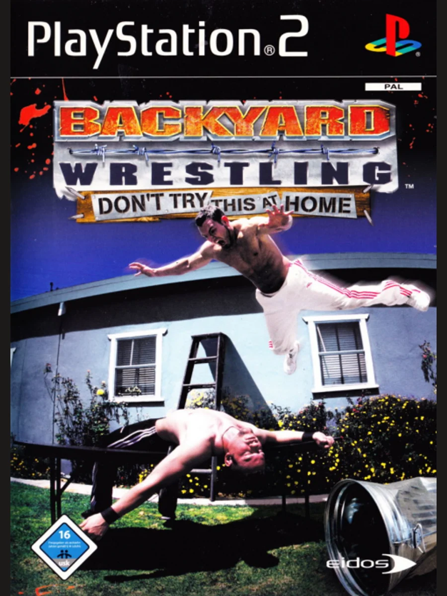 Jaquette face Backyard Wrestling: Don't Try This at Home